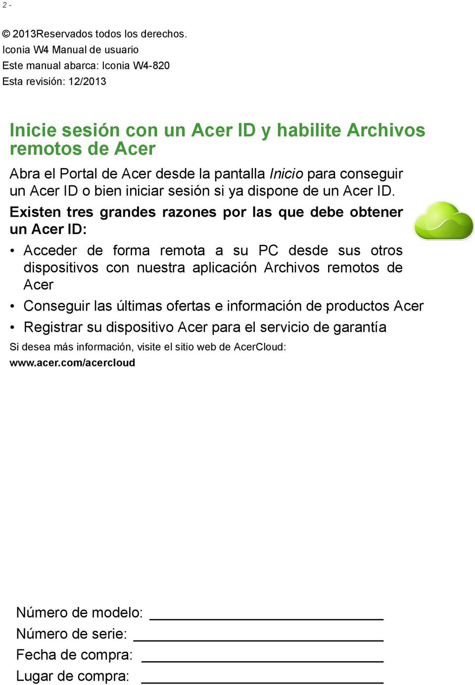 pantalla Inicio para conseguir un Acer ID o bien iniciar sesión si ya dispone de un Acer ID.