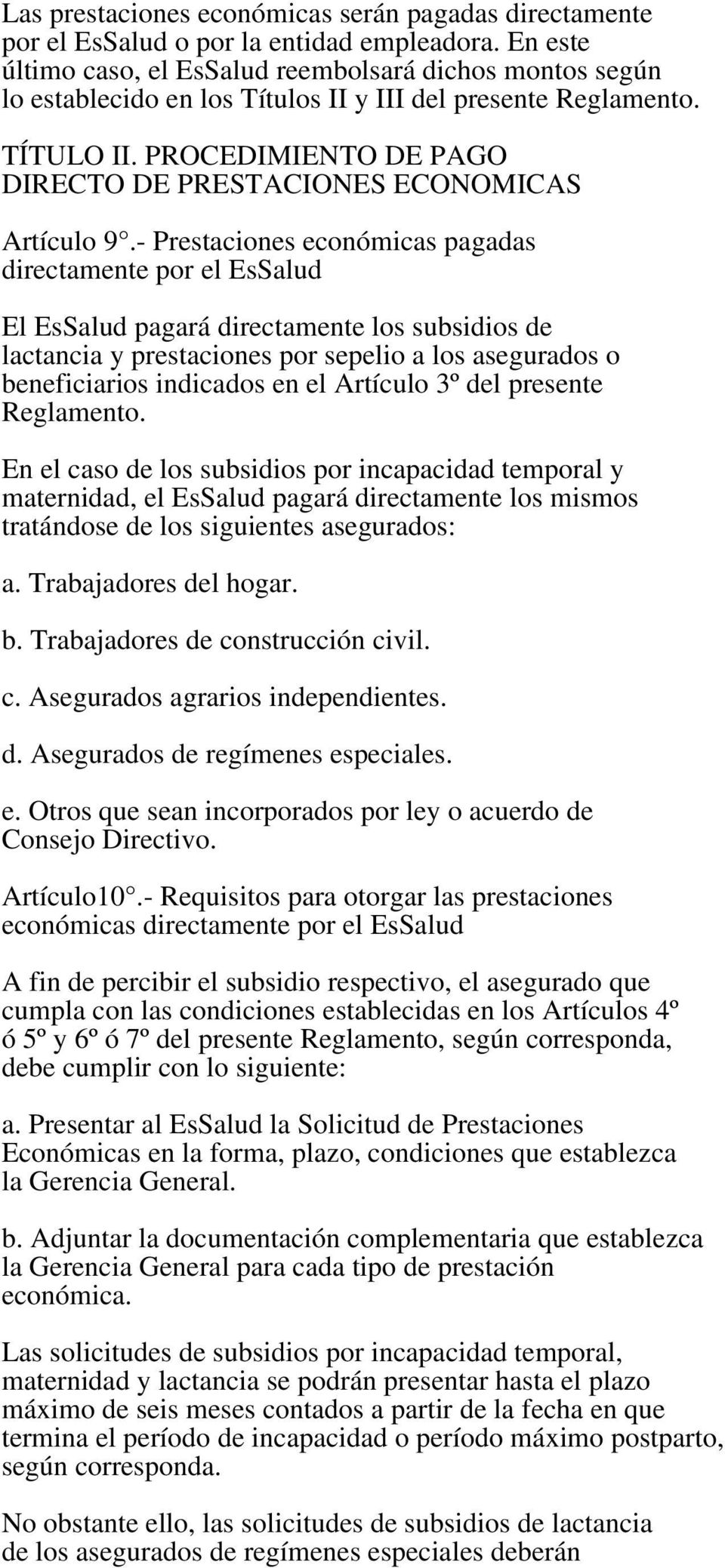 PROCEDIMIENTO DE PAGO DIRECTO DE PRESTACIONES ECONOMICAS Artículo 9.