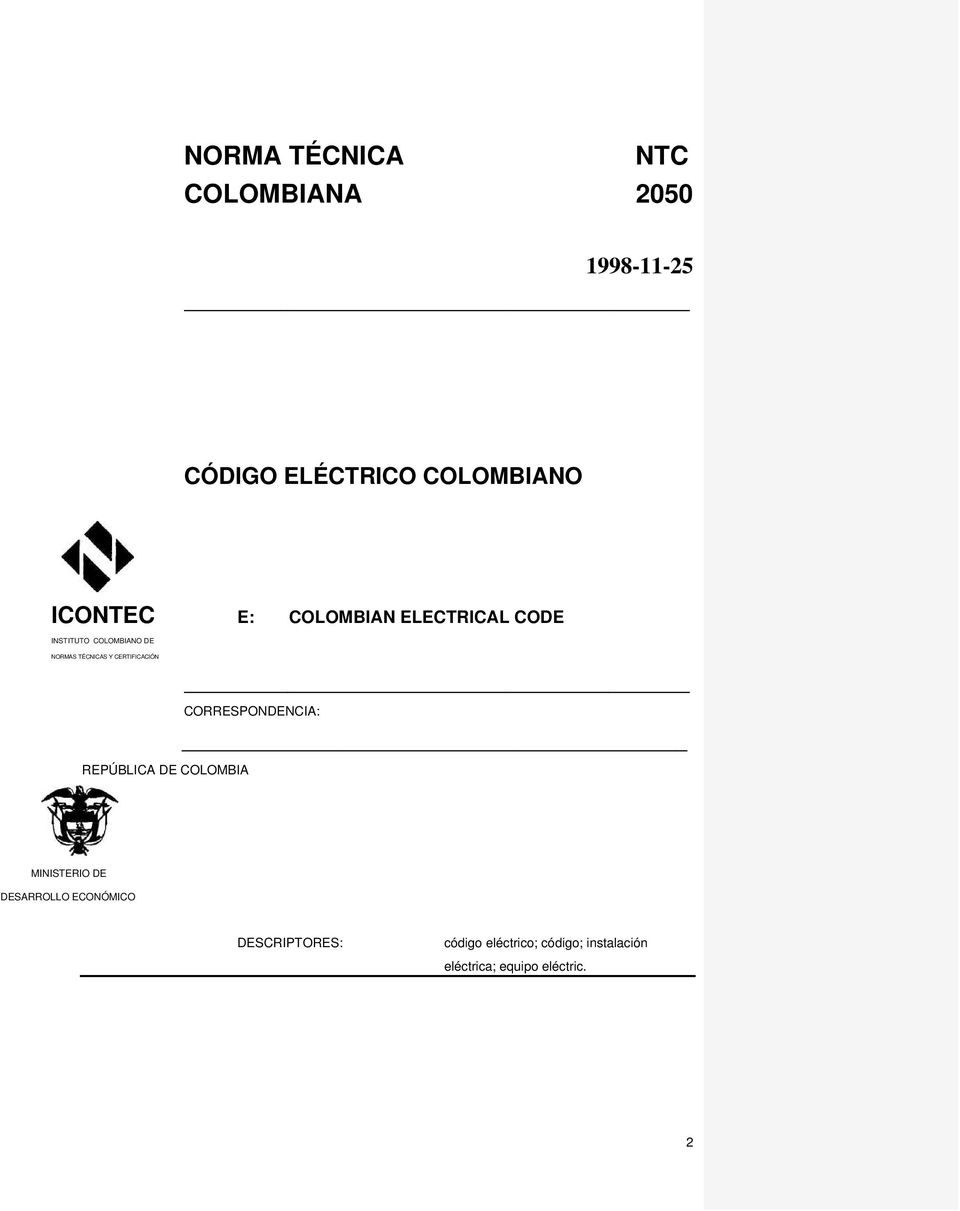CERTIFICACIÓN REPÚBLICA DE COLOMBIA CORRESPONDENCIA: MINISTERIO DE DESARROLLO