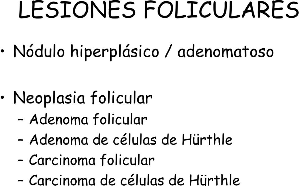 folicular Adenoma de células de Hürthle
