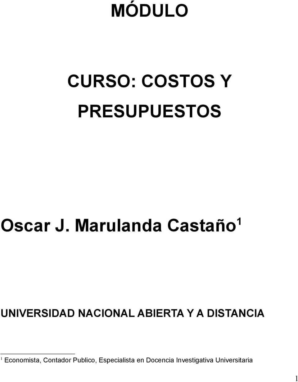 Y A DISTANCIA 1 Economista, Contador Publico,