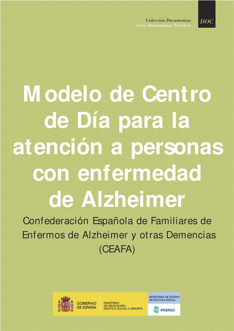 con enfermedad de Alzheimer Confederación Española de