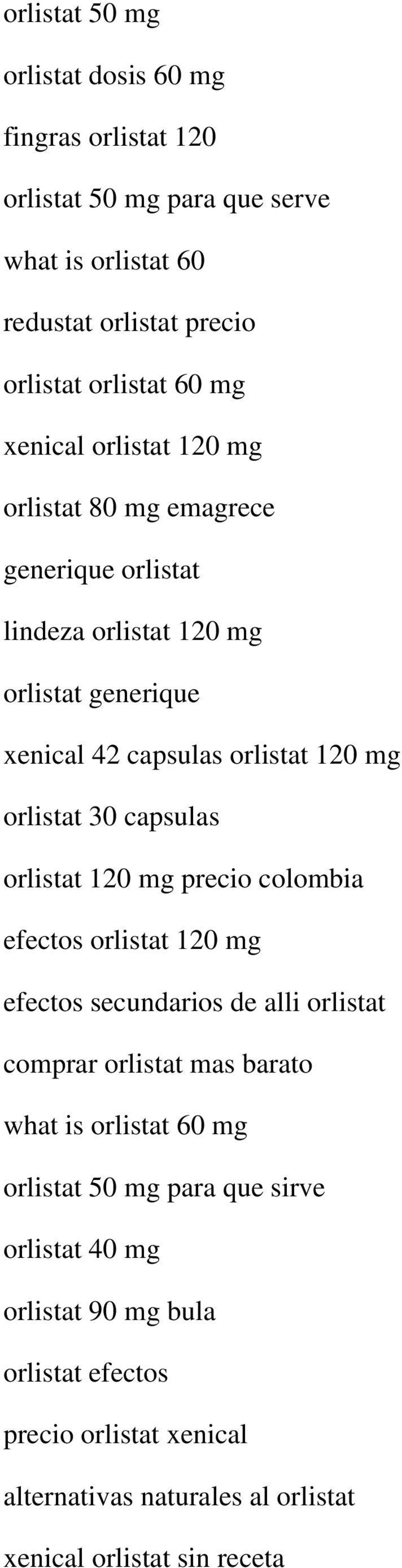 capsulas orlistat 120 mg precio colombia efectos orlistat 120 mg efectos secundarios de alli orlistat comprar orlistat mas barato what is orlistat 60 mg