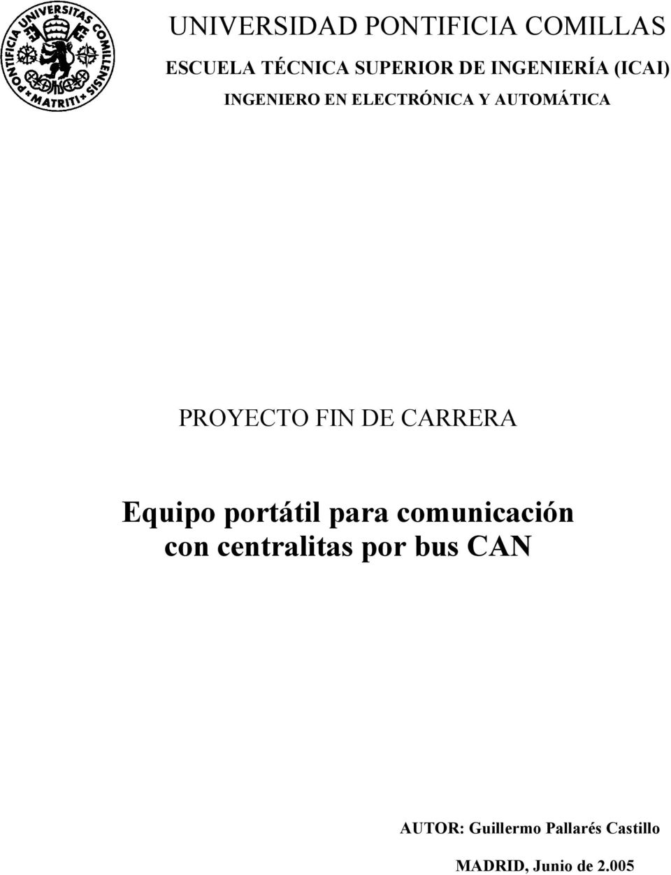 FIN DE CARRERA Equipo portátil para comunicación con centralitas