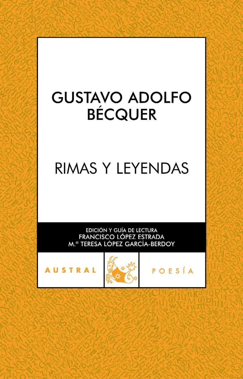 GUÍA DE LECTURA RIMAS Gustavo Adolfo Bécquer Este título también