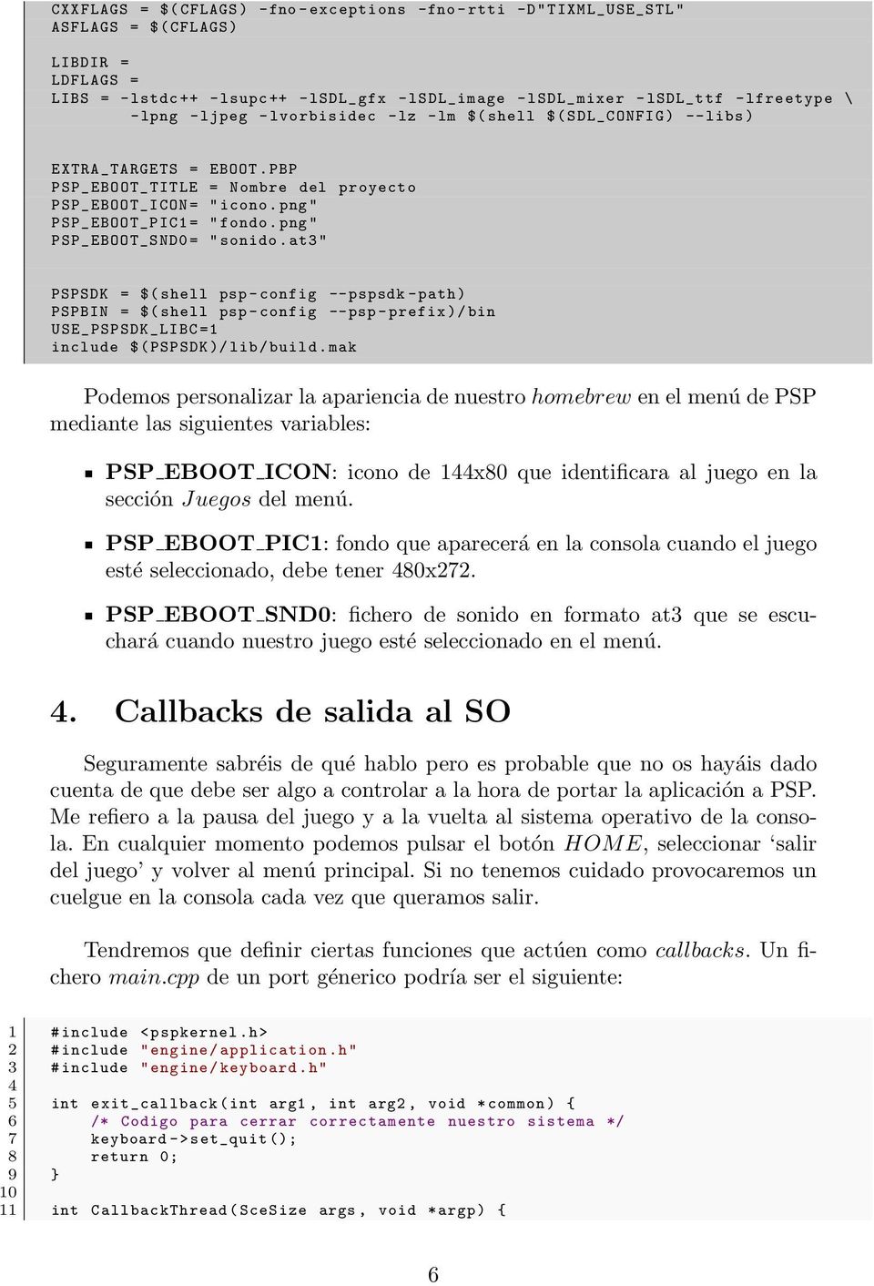 png " PSP_EBOOT_PIC1 = " fondo. png " PSP_EBOOT_SND0 = " sonido.