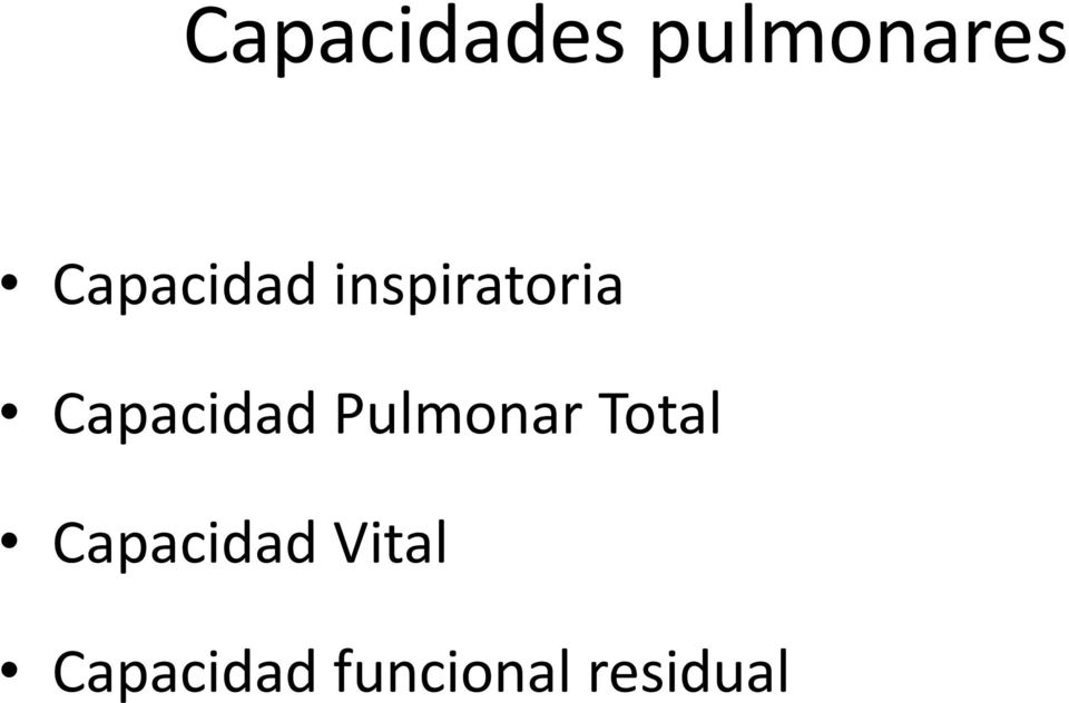 Capacidad Pulmonar Total