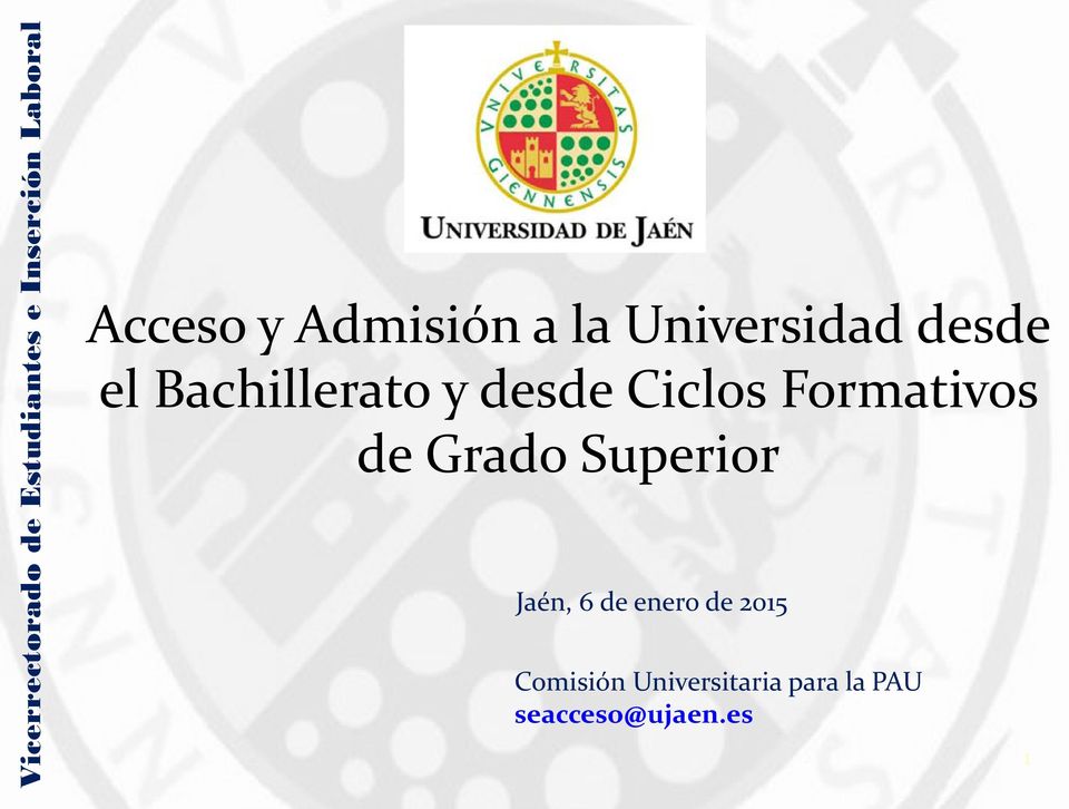 Grado Superior Jaén, 6 de enero de 2015