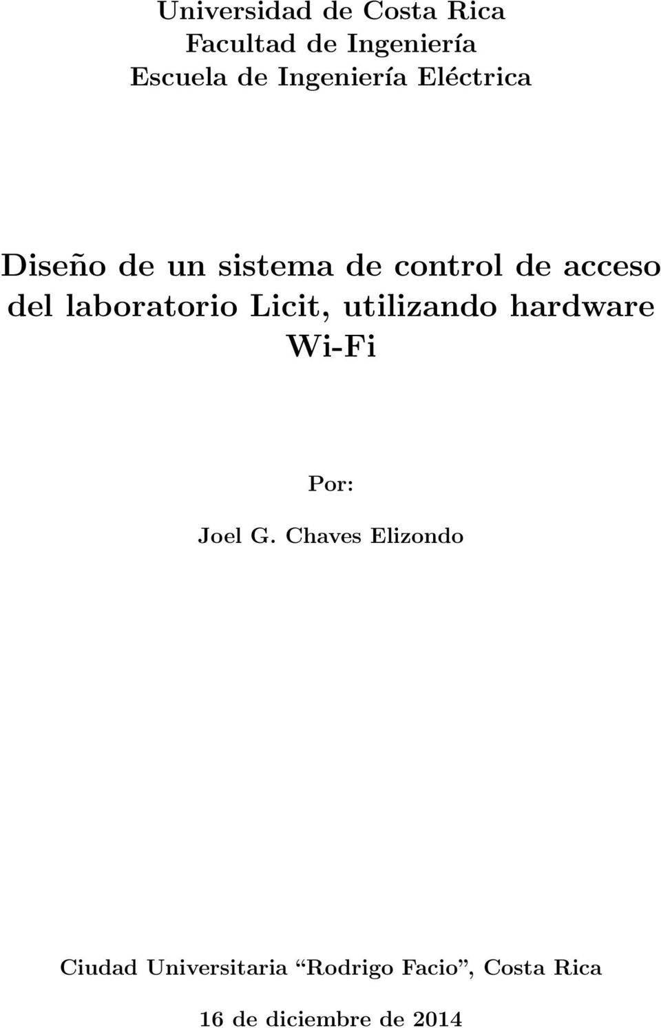 laboratorio Licit, utilizando hardware Wi-Fi Por: Joel G.