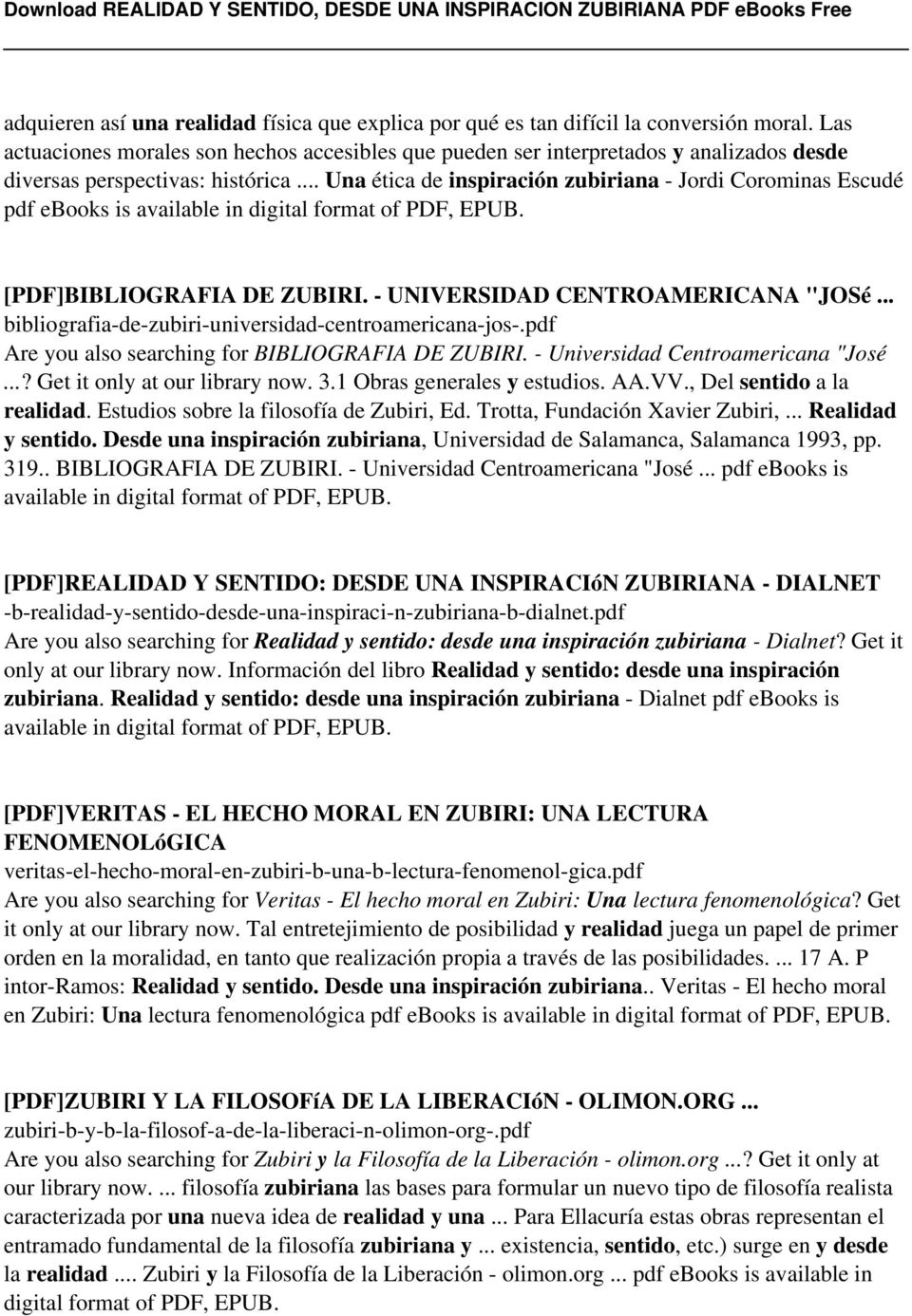 .. Una ética de inspiración zubiriana - Jordi Corominas Escudé pdf ebooks is available in digital format of PDF, EPUB. [PDF]BIBLIOGRAFIA DE ZUBIRI. - UNIVERSIDAD CENTROAMERICANA "JOSé.