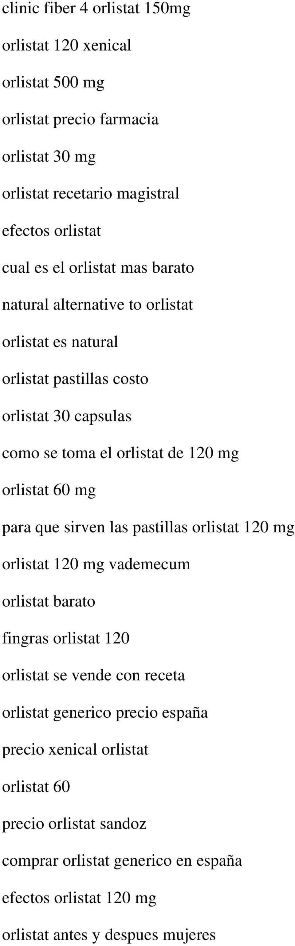 60 mg para que sirven las pastillas orlistat 120 mg orlistat 120 mg vademecum orlistat barato fingras orlistat 120 orlistat se vende con receta orlistat generico