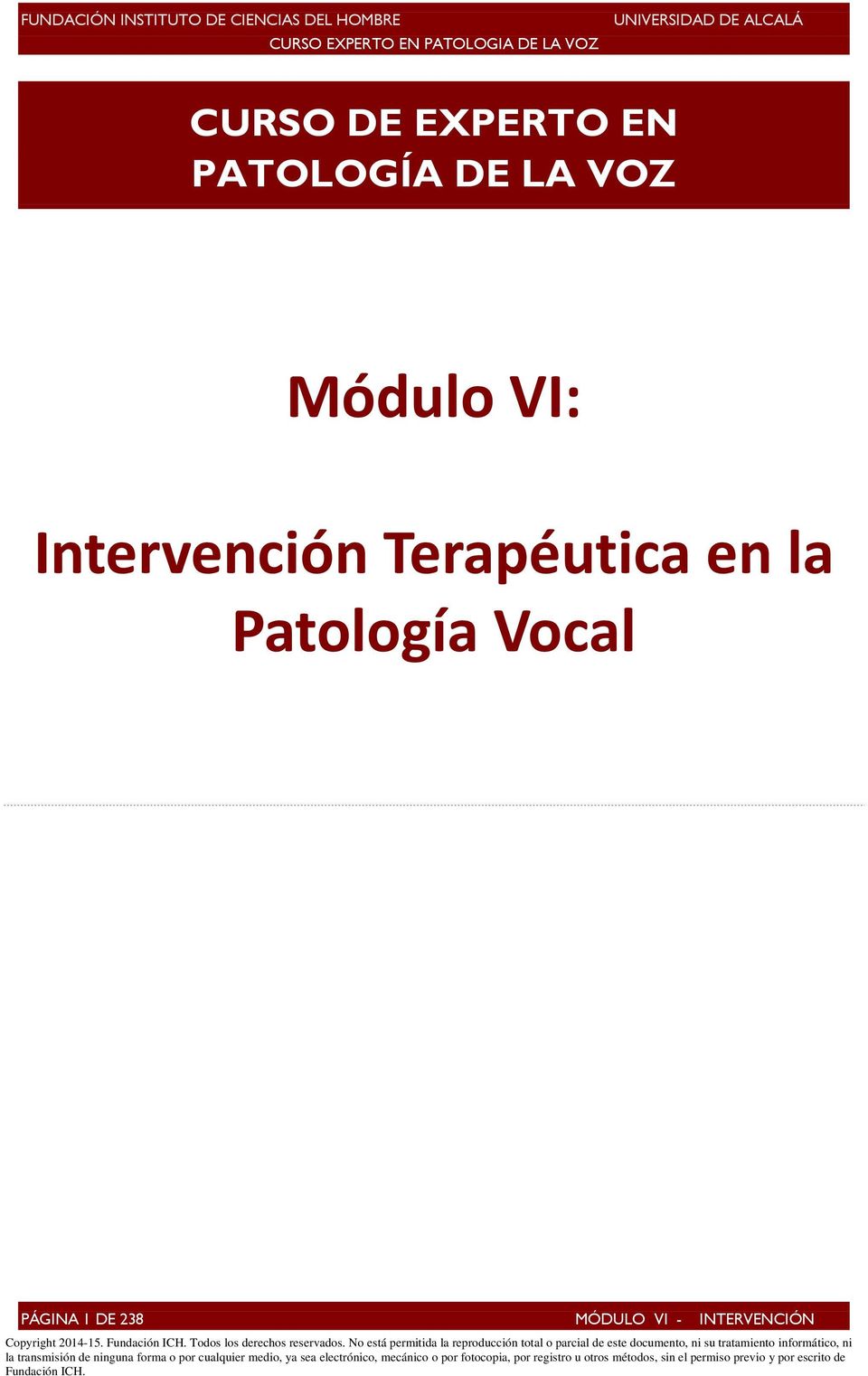 Terapéutica en la Patología Vocal