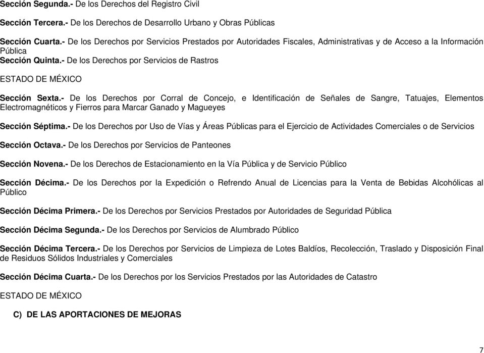 - De los Derechos por Servicios de Rastros ESTADO DE MÉXICO Sección Sexta.