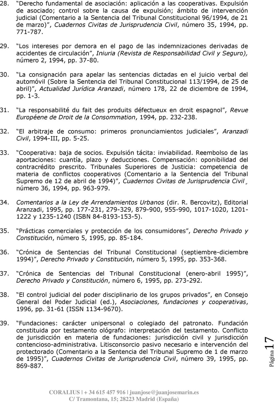 Jurisprudencia Civil, número 35, 1994, pp. 771-787. 29.