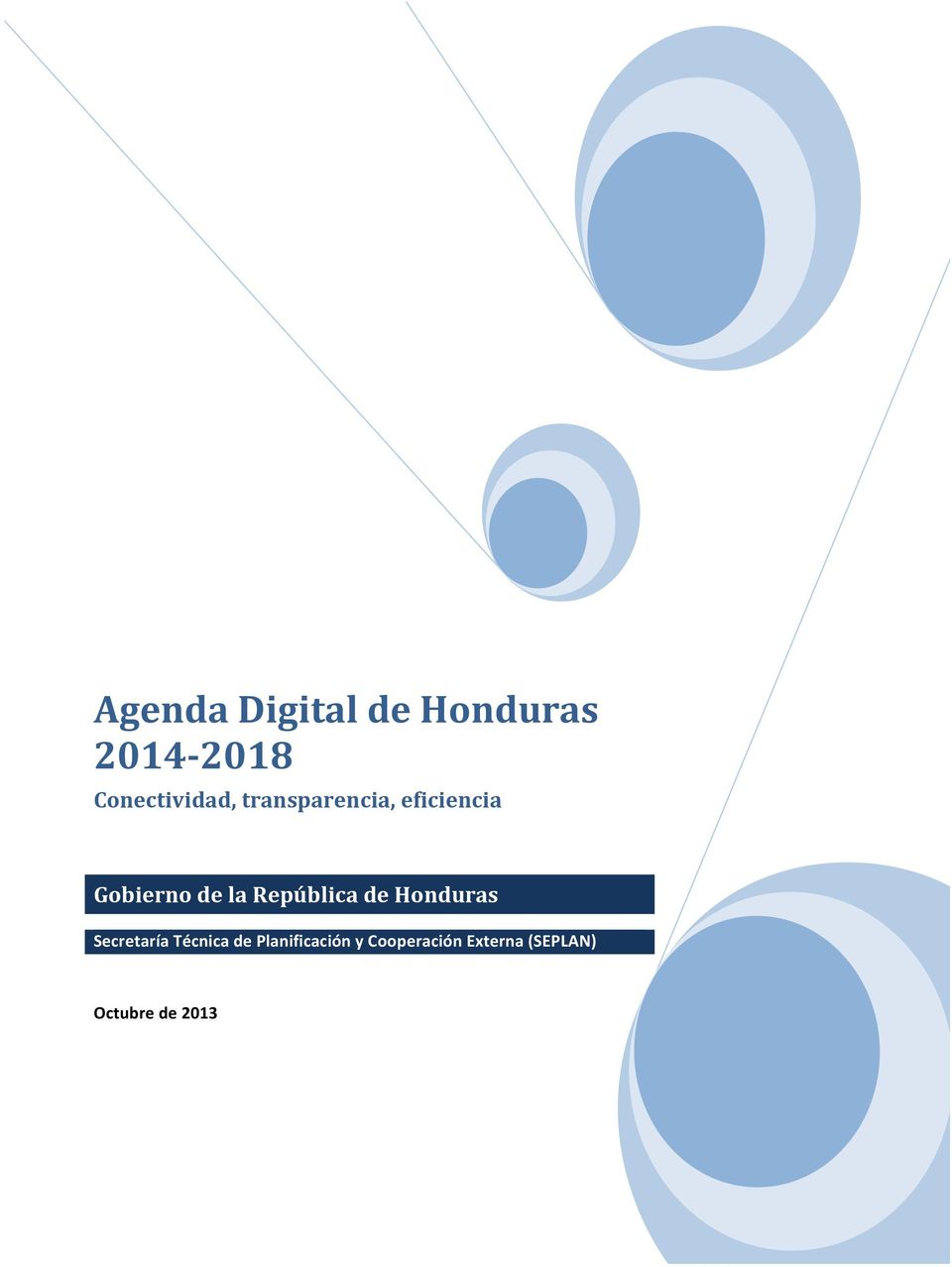 de la República de Honduras Secretaría Técnica
