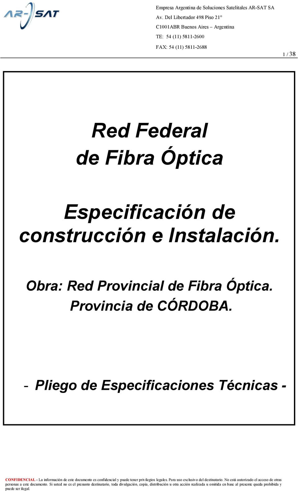 Obra: Red Provincial de Fibra Óptica.