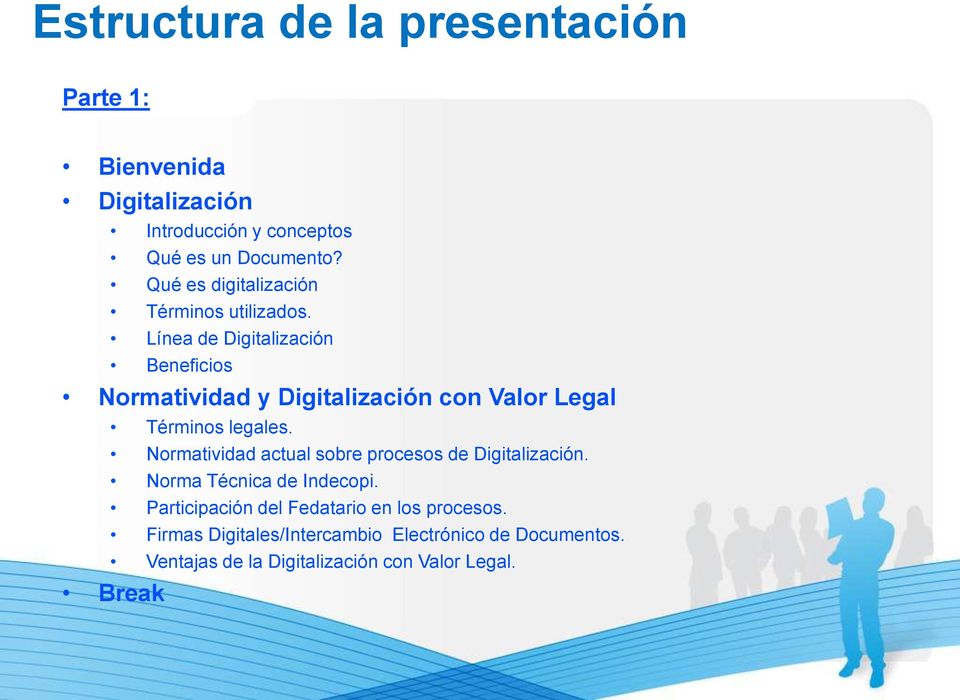 Línea de Digitalización Beneficios Normatividad y Digitalización con Valor Legal Términos legales.