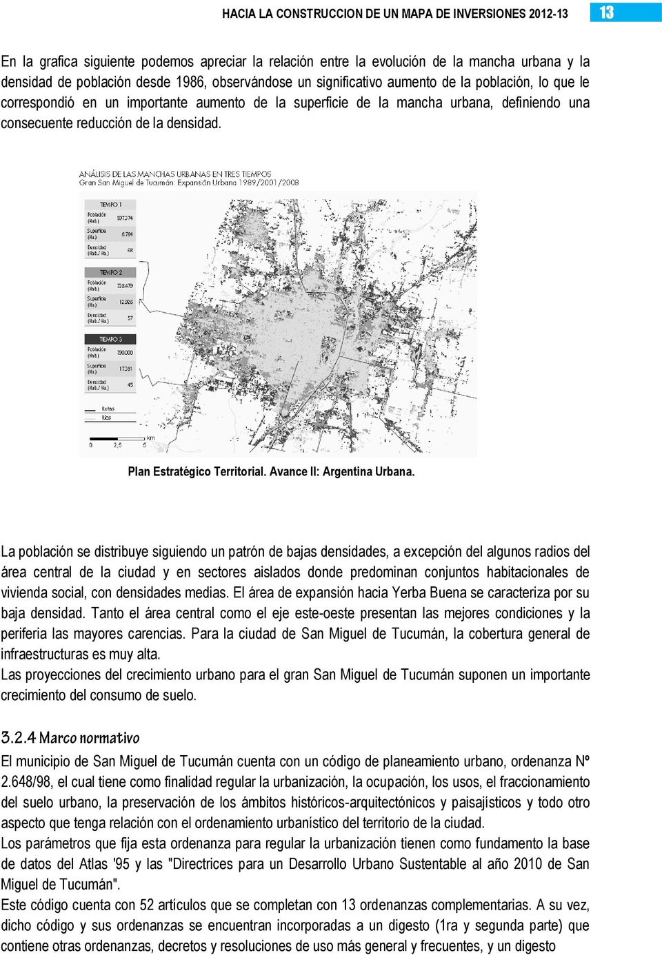 Plan Estratégico Territorial. Avance II: Argentina Urbana.