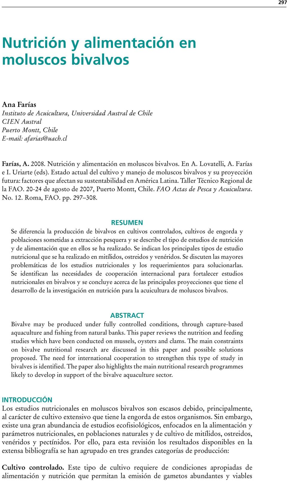 Estado actual del cultivo y manejo de moluscos bivalvos y su proyección futura: factores que afectan su sustentabilidad en América Latina. Taller Técnico Regional de la FAO.