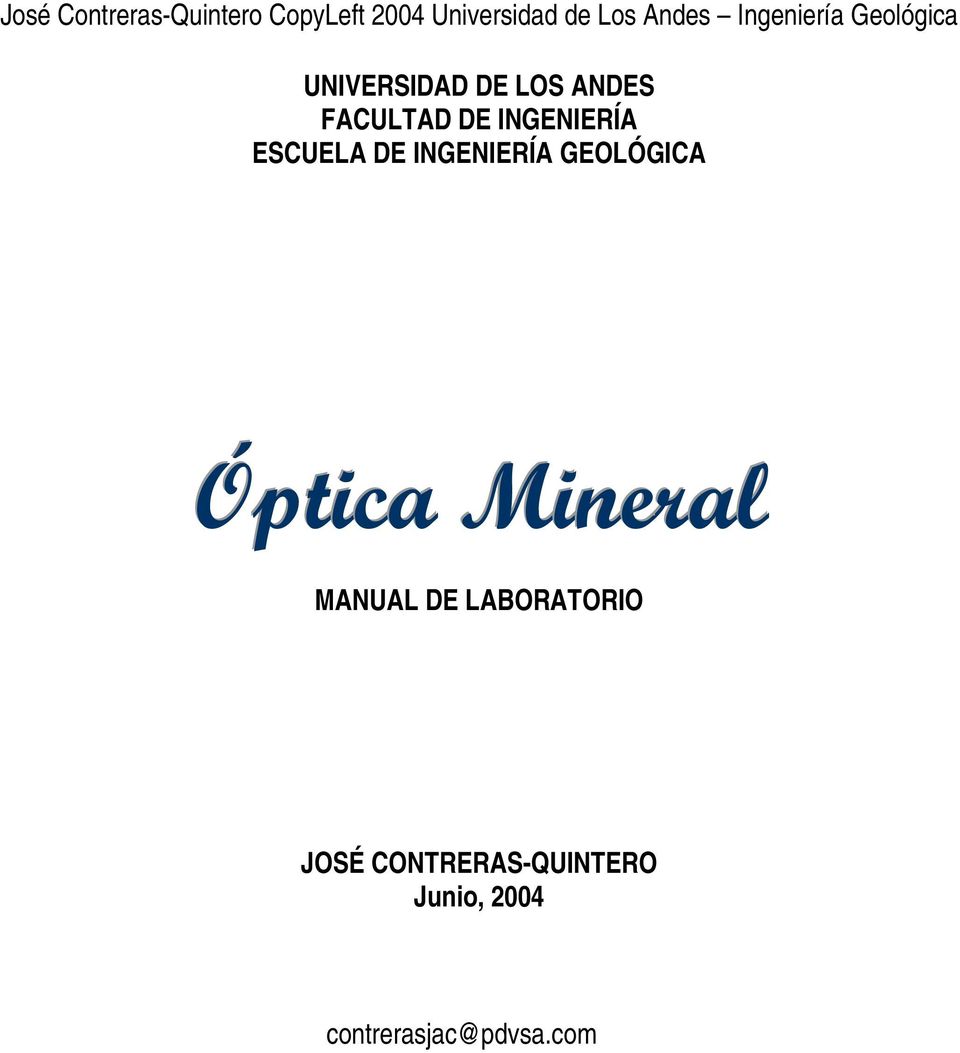 GEOLÓGICA Óptica Mineral MANUAL DE