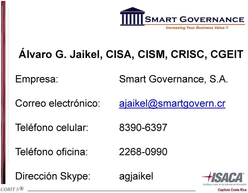 electrónico: Smart Governance, S.A.