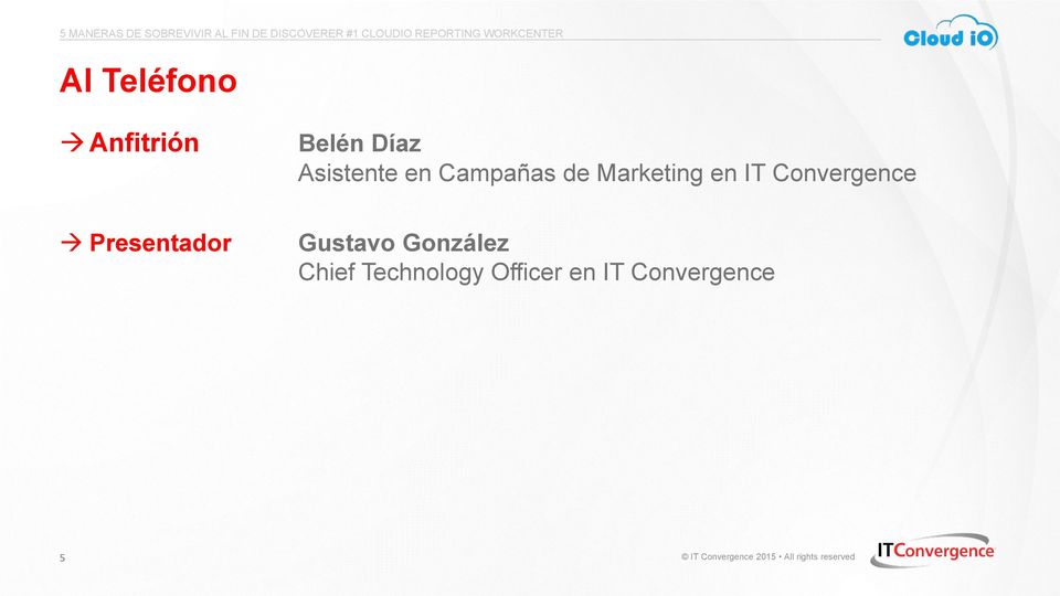 IT Convergence Presentador Gustavo
