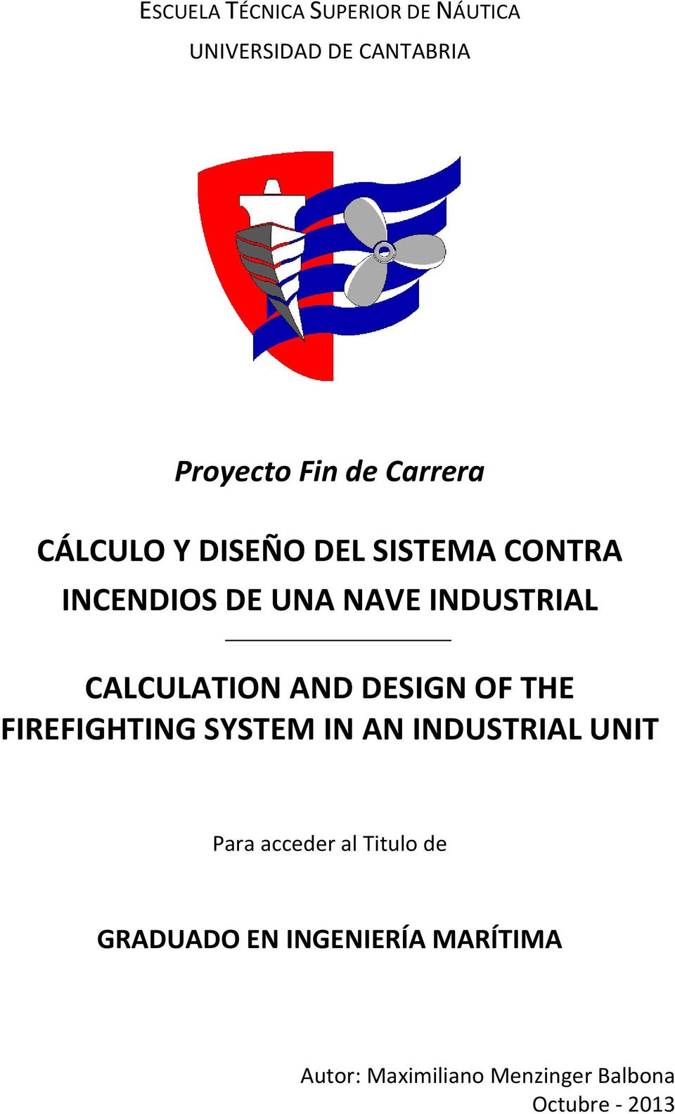 INDUSTRIAL CALCULATION AND DESIGN OF THE FIREFIGHTING SYSTEM IN AN