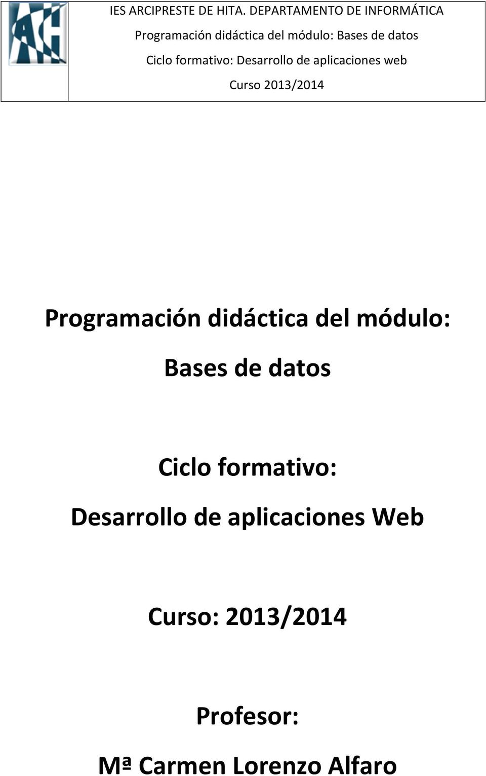 Desarrollo de aplicaciones Web Curso: