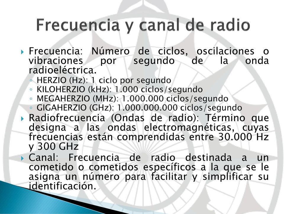 ciclos/segundo MEGAHERZIO (MHz): 1.000.