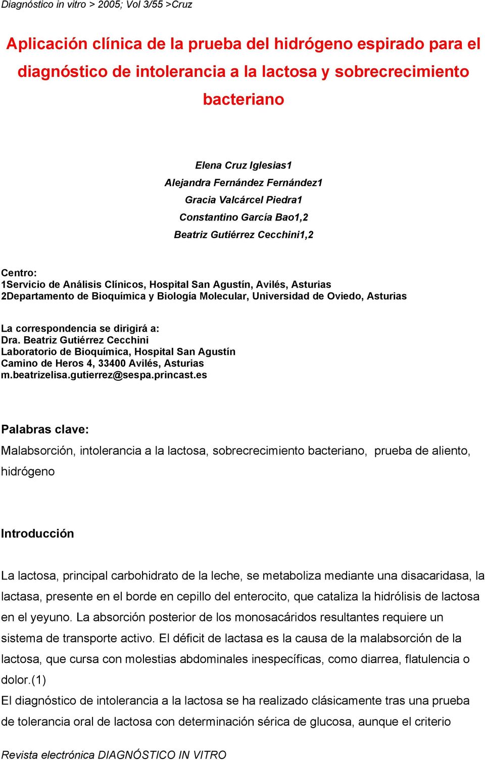 Molecular, Universidad de Oviedo, Asturias La correspondencia se dirigirá a: Dra.