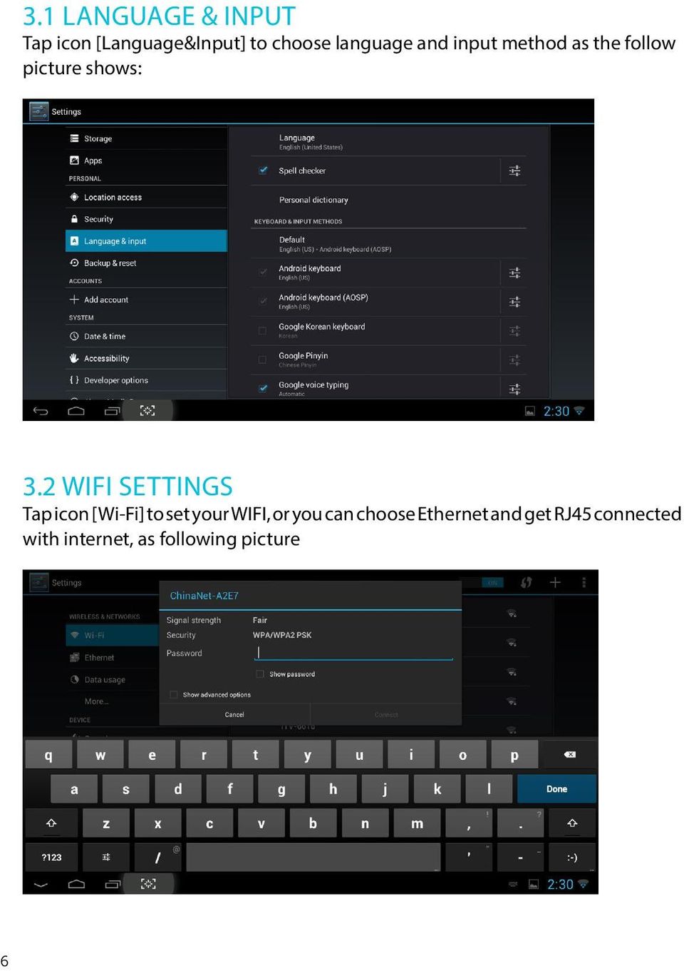 2 WIFI SETTINGS Tap icon [Wi-Fi] to set your WIFI, or you can