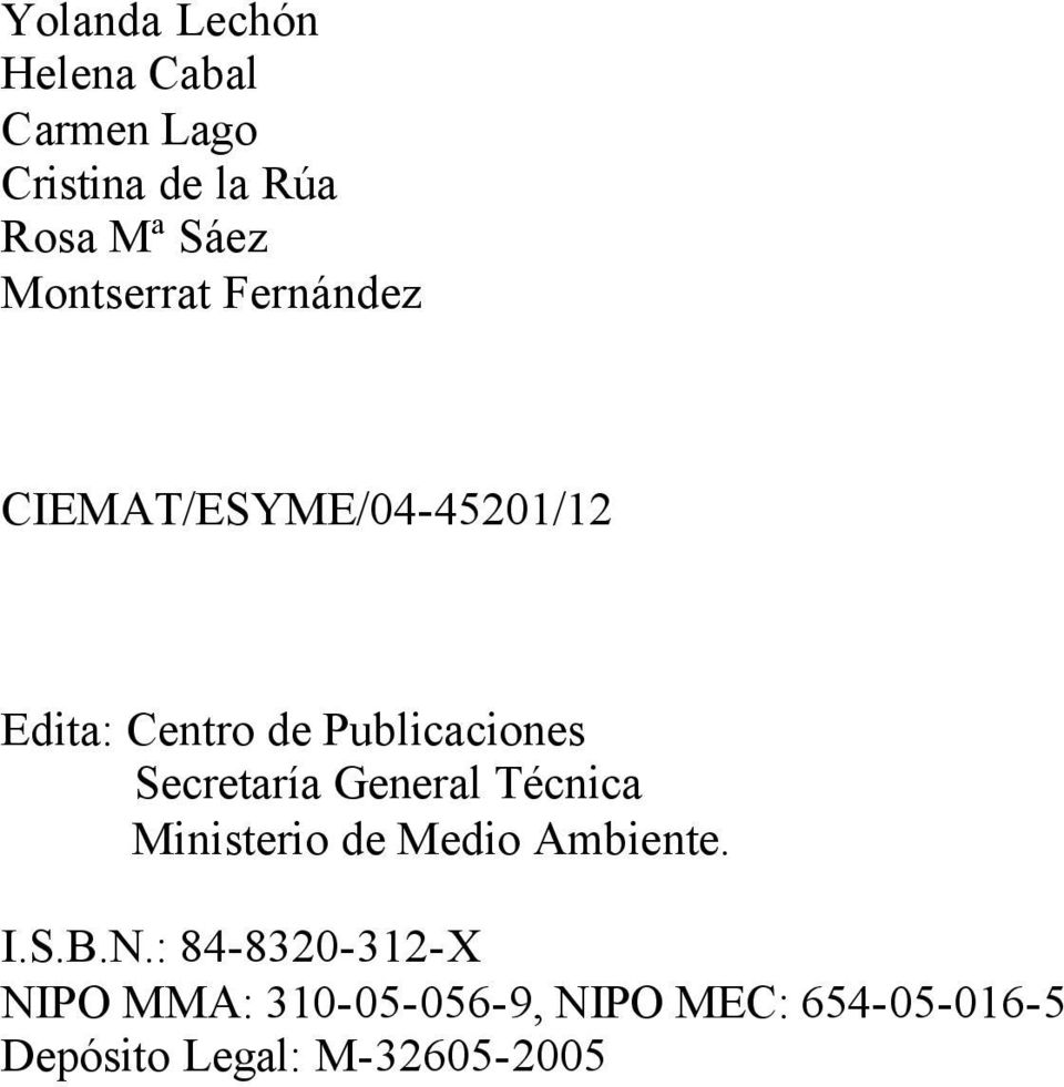 Secretaría General Técnica Ministerio de Medio Ambiente. I.S.B.N.