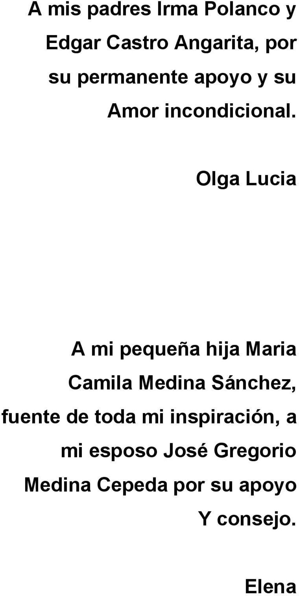 Olga Lucia A mi pequeña hija Maria Camila Medina Sánchez, fuente