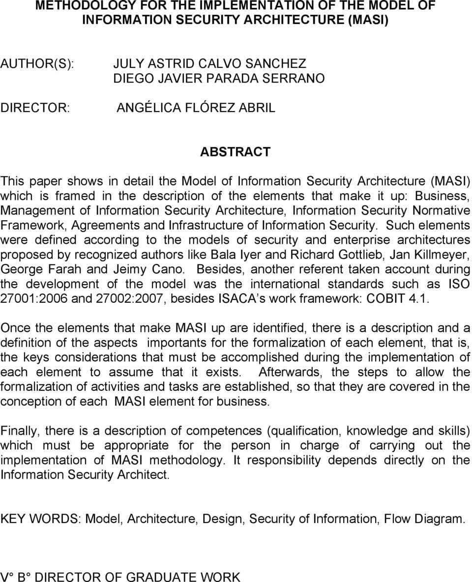 Architecture, Information Security Normative Framework, Agreements and Infrastructure of Information Security.