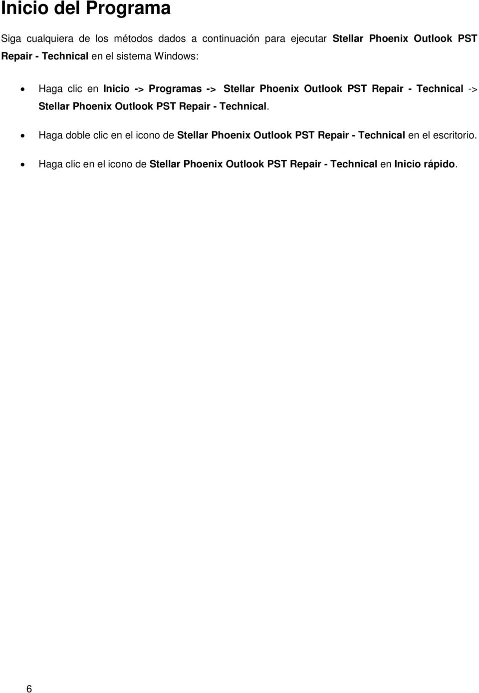 Technical -> Stellar Phoenix Outlook PST Repair - Technical.