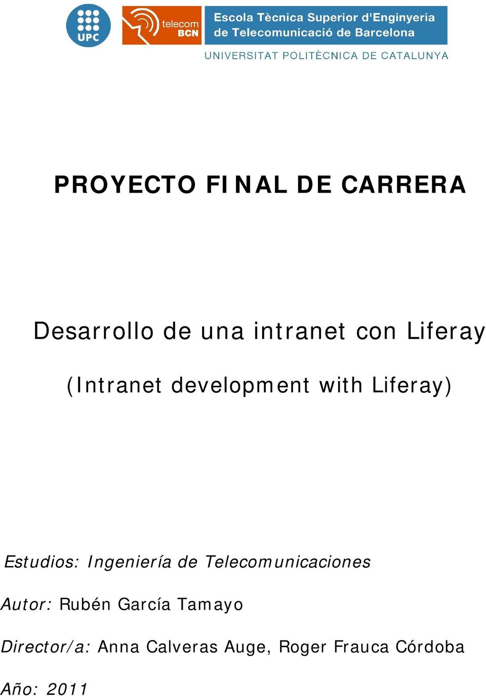 Telecomunicaciones Autor: Rubén García Tamayo