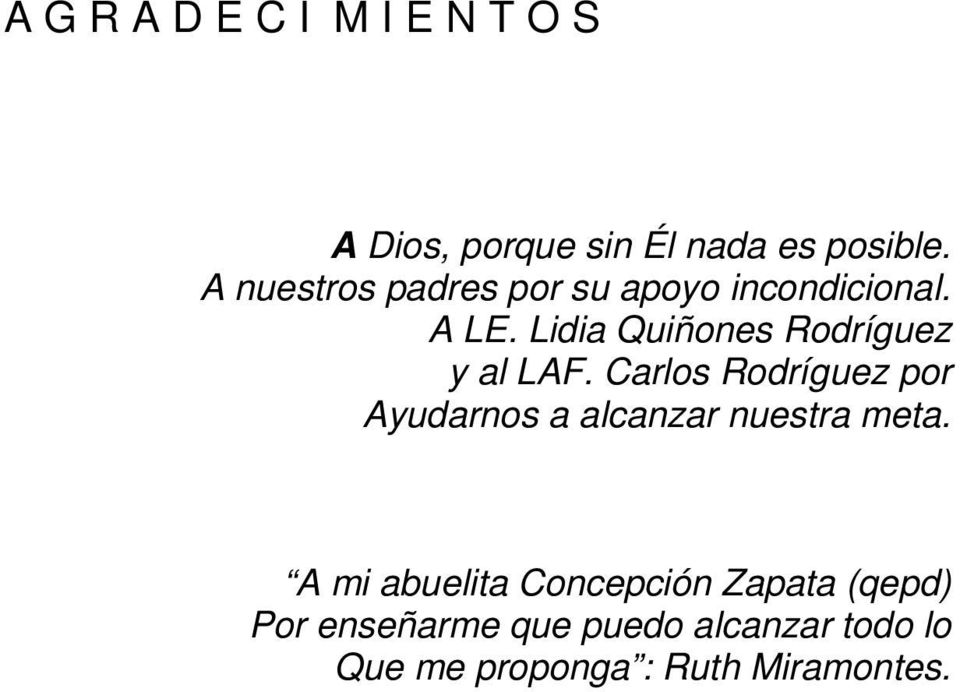 Lidia Quiñones Rodríguez y al LAF.