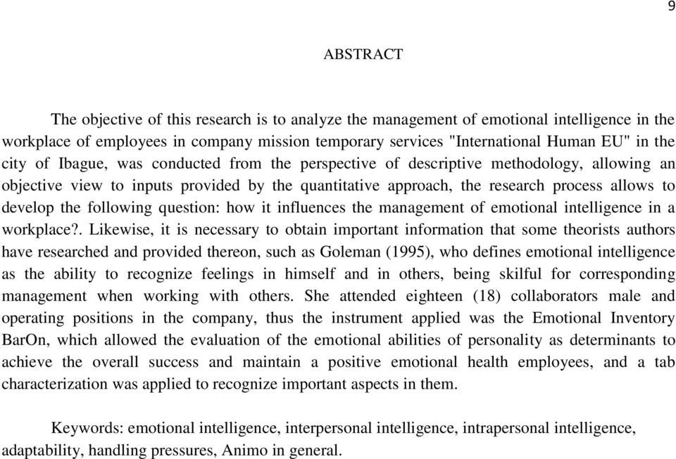 following question: how it influences the management of emotional intelligence in a workplace?