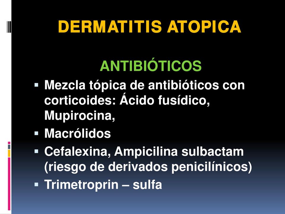 Macrólidos Cefalexina, Ampicilina sulbactam