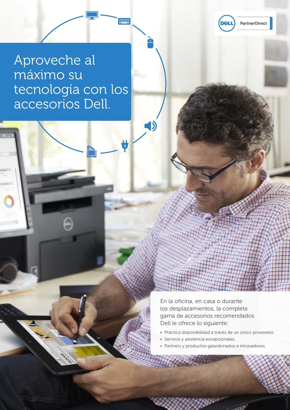 accesorios recomendados Dell le ofrece lo siguiente: Práctica disponibilidad a