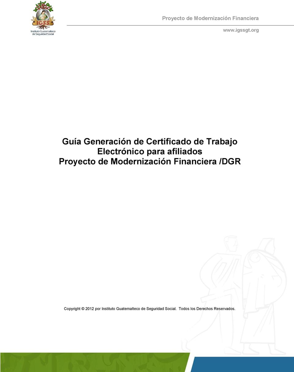 afiliados Proyecto de Modernización Financiera /DGR Copyright