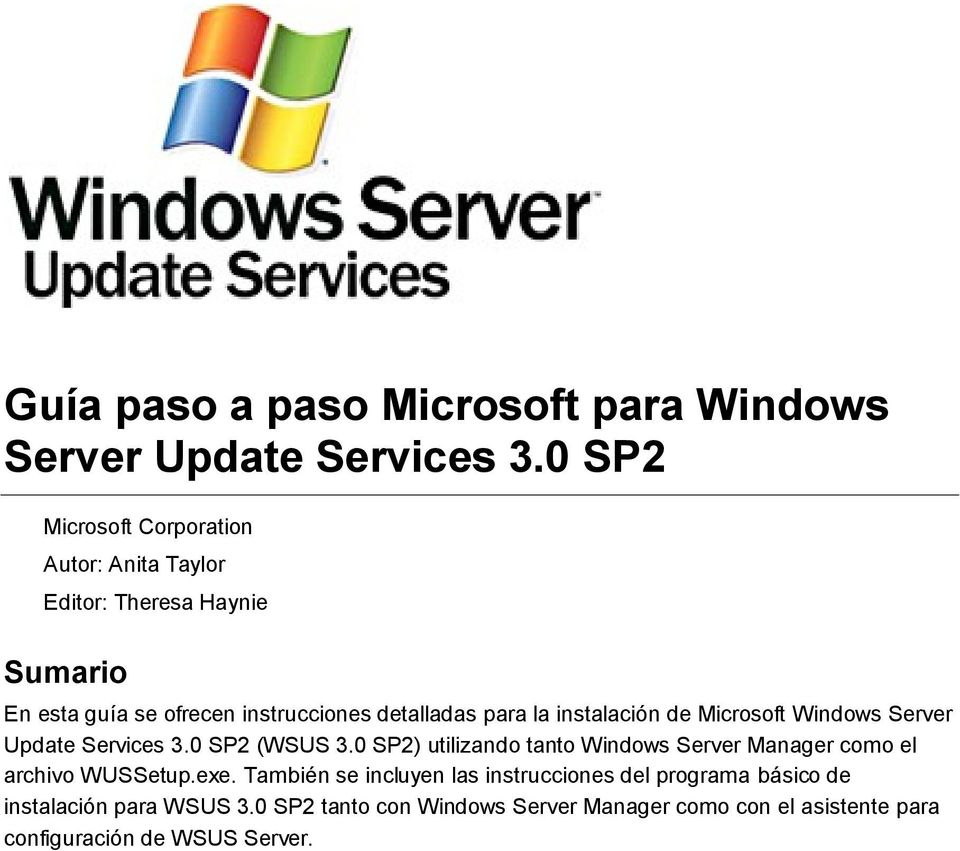 la instalación de Microsoft Windows Server Update Services 3.0 SP2 (WSUS 3.
