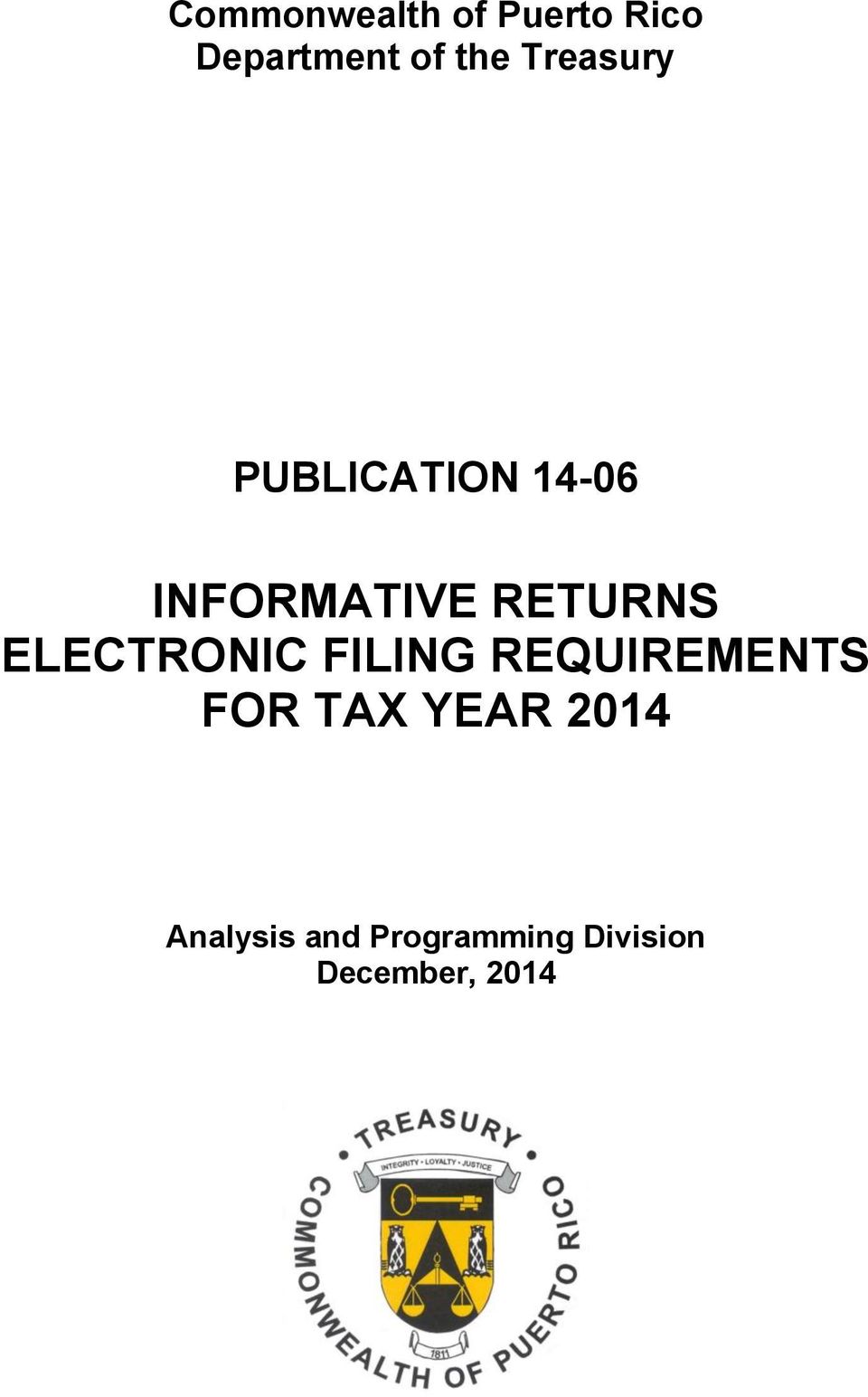 ELECTRONIC FILING REQUIREMENTS FOR TAX YEAR