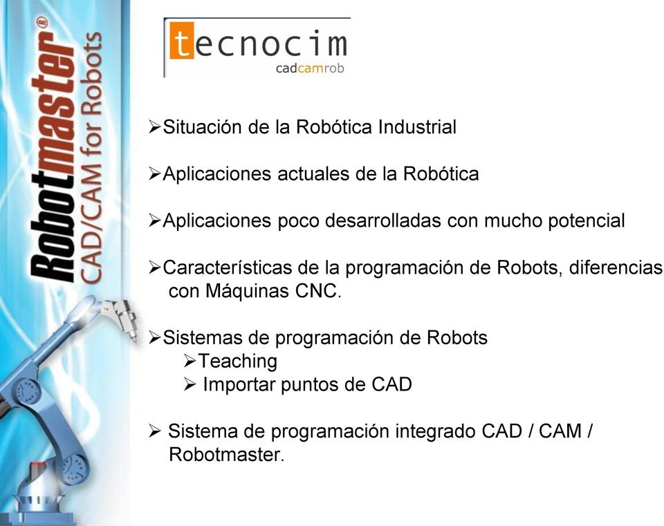 programación de Robots, diferencias con Máquinas CNC.