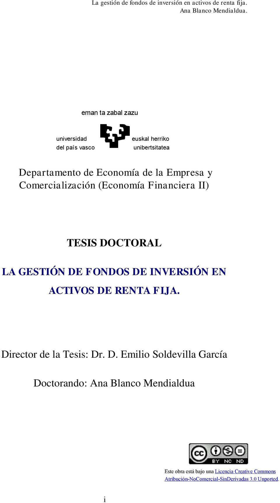 II) TESIS DOCTORAL LA GESTIÓN DE FONDOS DE INVERSIÓN EN ACTIVOS DE RENTA FIJA.