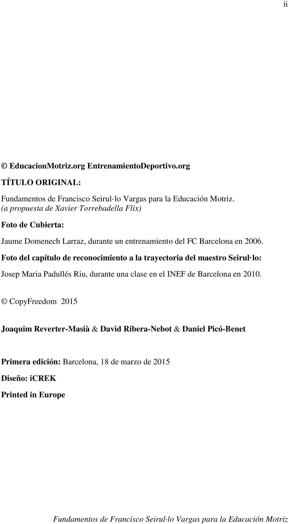 2006. Foto del capítulo de reconocimiento a la trayectoria del maestro Seirul lo: Josep Maria Padullés Riu, durante una clase en