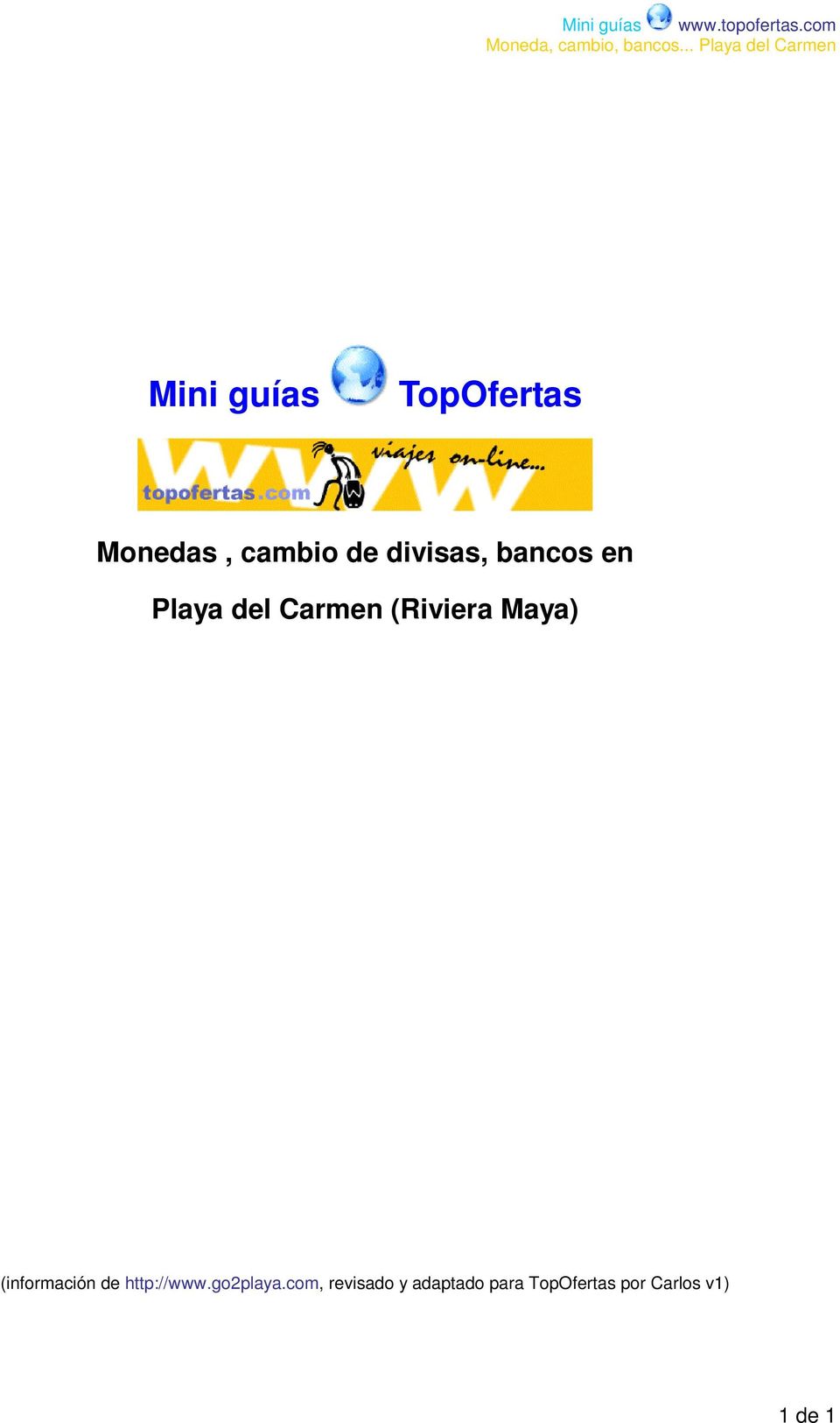 Maya) (información de http://www.go2playa.