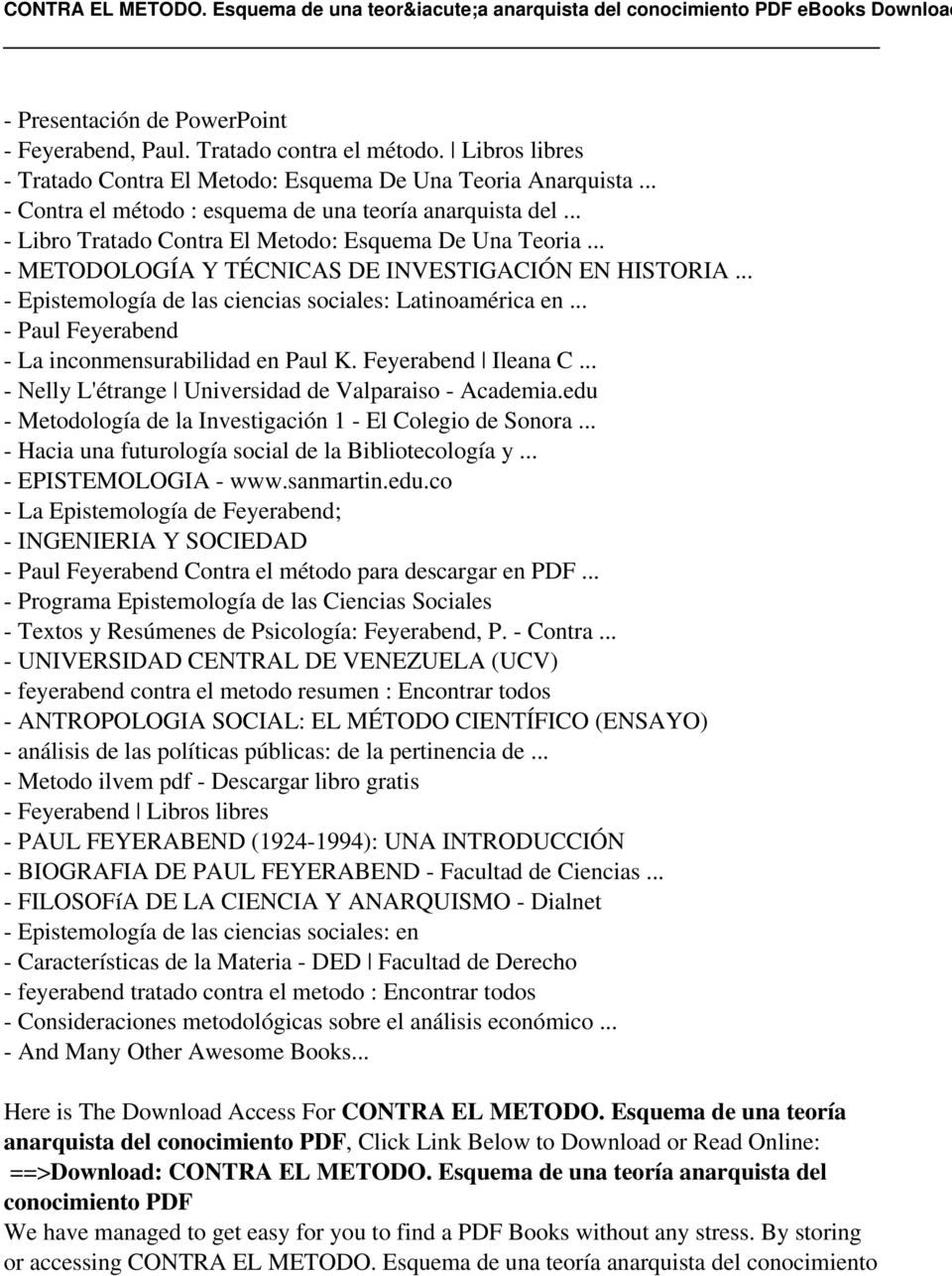 METODOLOGÍA Y TÉCNICAS DE INVESTIGACIÓN EN HISTORIA - Epistemología de las ciencias sociales: Latinoamérica en - Paul Feyerabend - La inconmensurabilidad en Paul K.