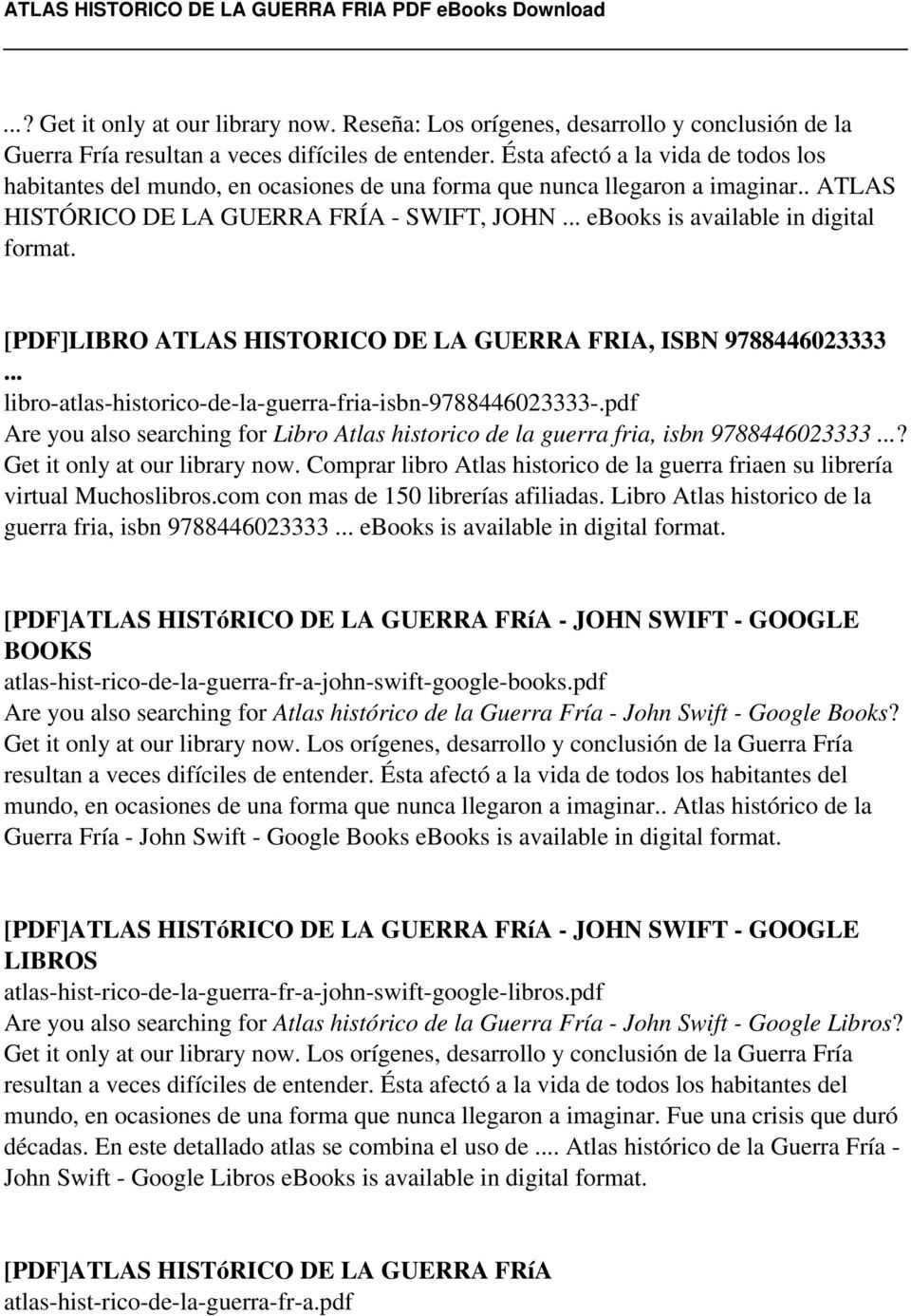 .. ebooks is available in digital format. [PDF]LIBRO ATLAS HISTORICO DE LA GUERRA FRIA, ISBN 9788446023333... libro-atlas-historico-de-la-guerra-fria-isbn-9788446023333-.
