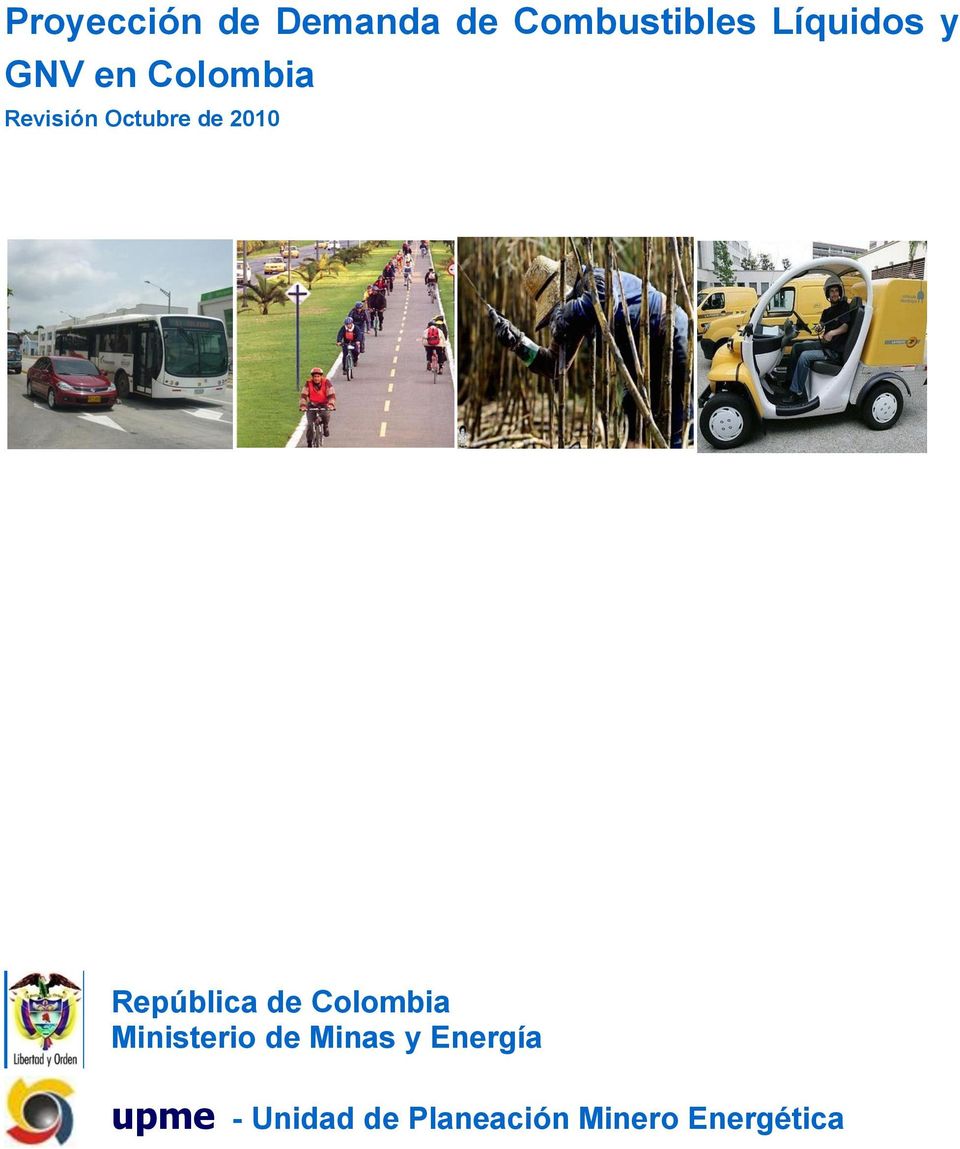 de 2010 República de Colombia Ministerio de